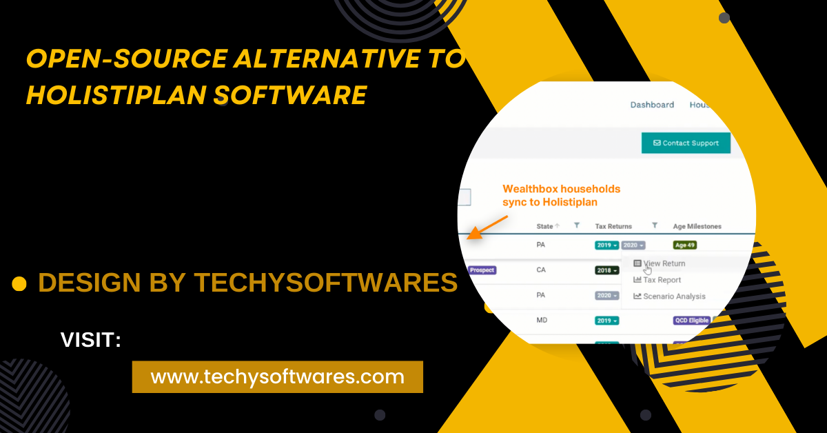 Open-Source Alternative To Holistiplan Software – A Detailed Guide!