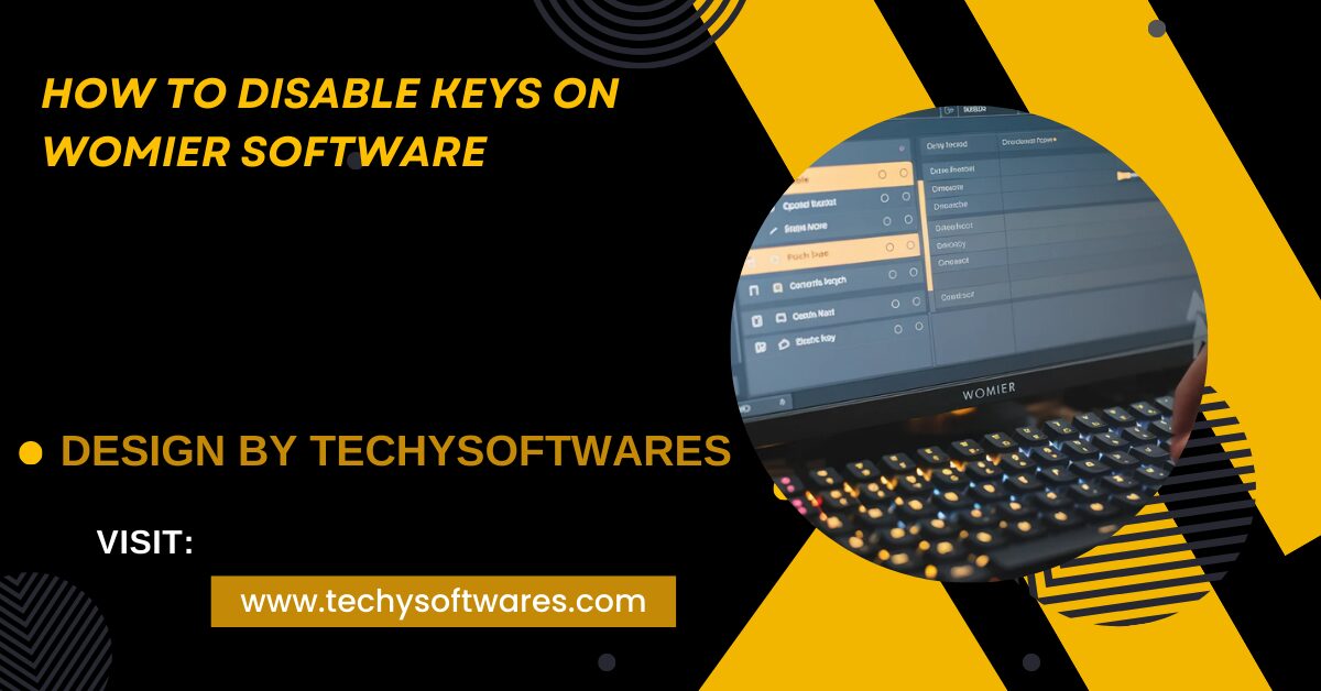 How To Disable Keys On Womier Software – A Complete Step-by-Step Guide!