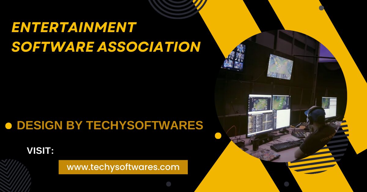 Entertainment Software Association – A Comprehensive Overview!